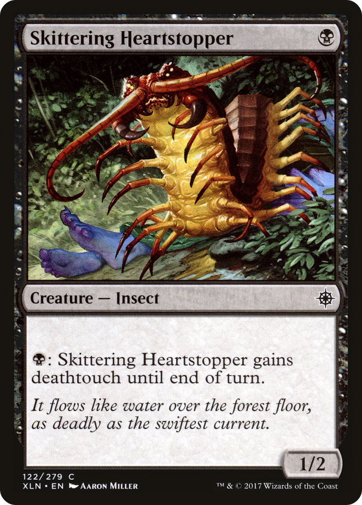 Skittering Heartstopper (XLN-122)