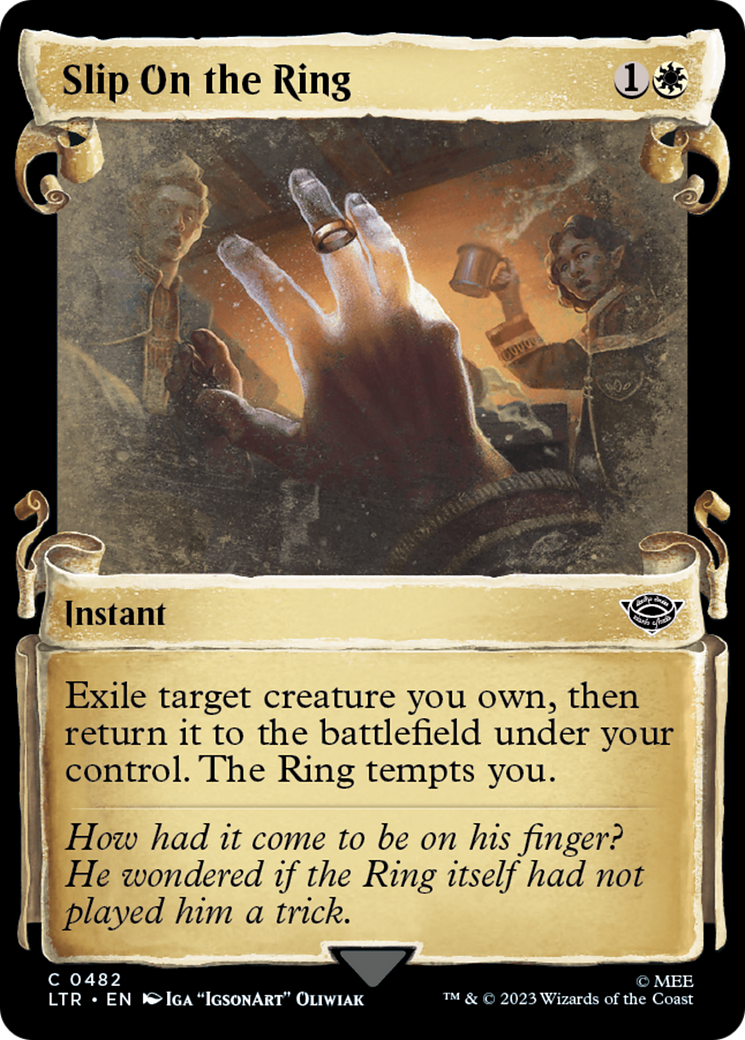 Slip On the Ring (LTR-482) (Showcase) (Scroll) (Foil)