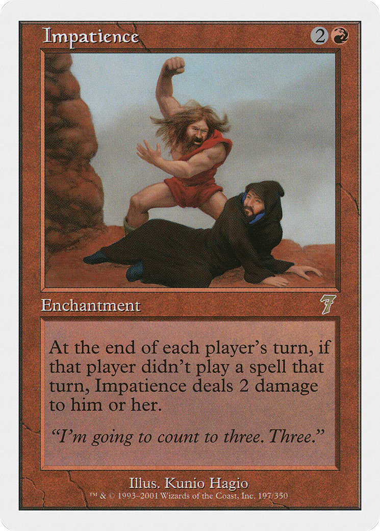 Impatience (7ED-197)