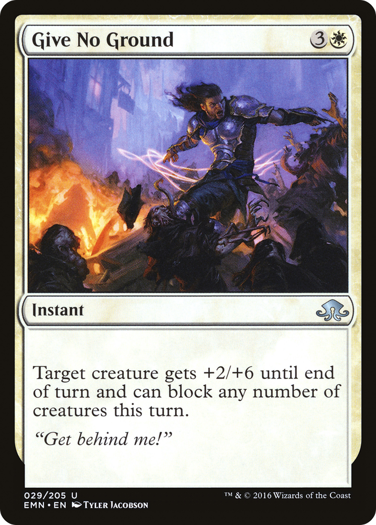 Give No Ground (EMN-029) (Foil)