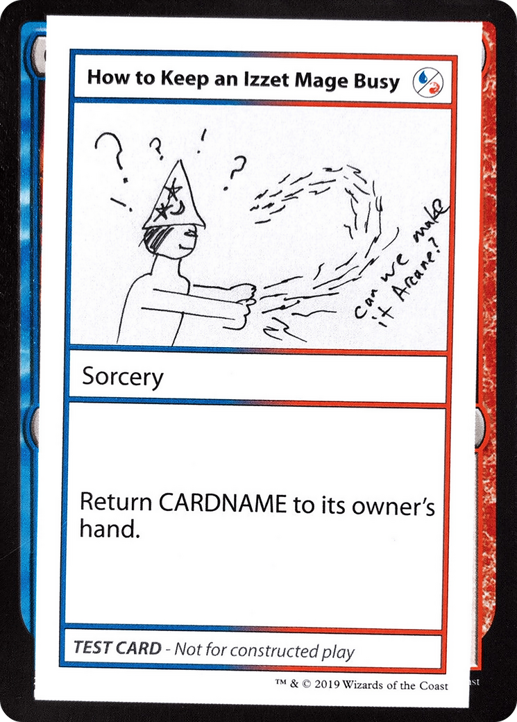 How to Keep an Izzet Mage Busy (No PW Symbol) (CMB2-)