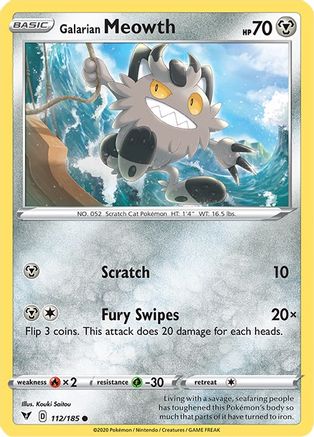 Galarian Meowth (VIV-112)