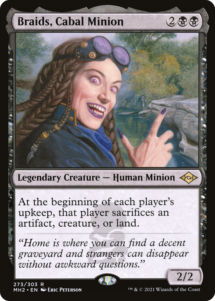 Braids, Cabal Minion (MH2-273)