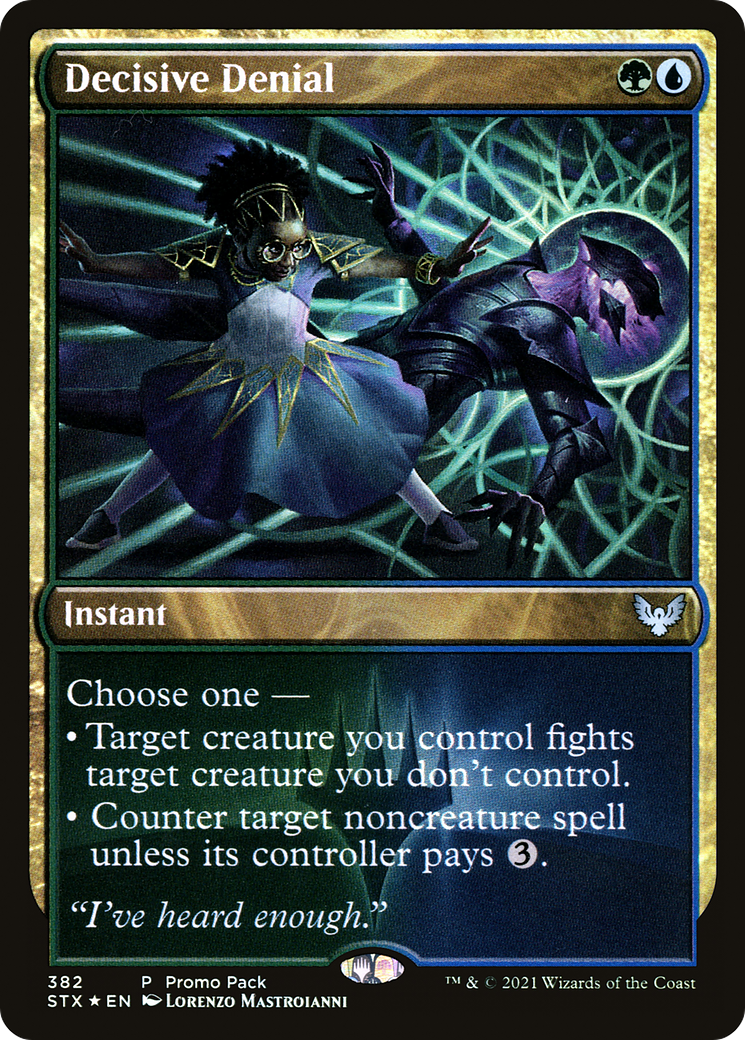 Decisive Denial (PPSTX-382)