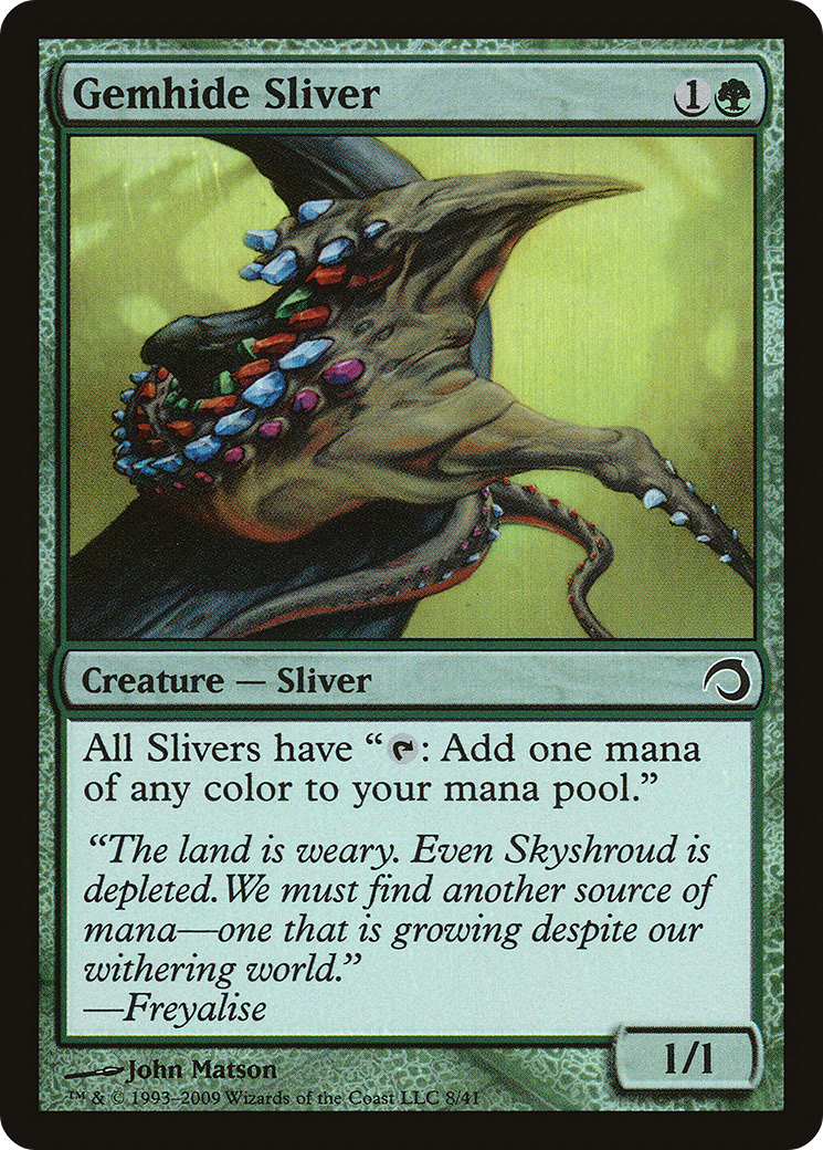 Gemhide Sliver (PDS-008) (Foil)