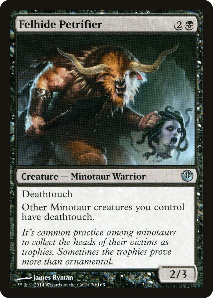 Felhide Petrifier (JOU-070)