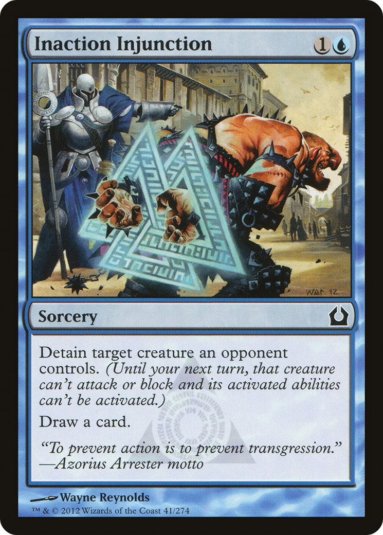 Inaction Injunction (RTR-041) (Foil)