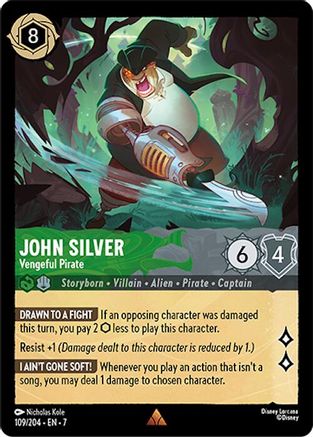John Silver - Vengeful Pirate (7-109)