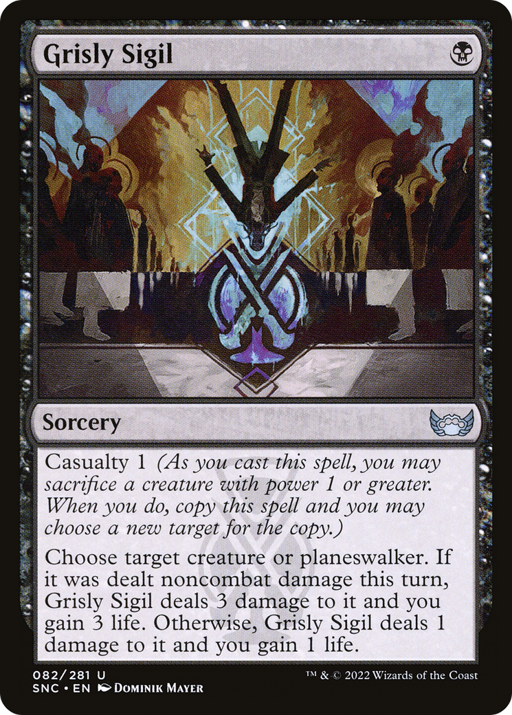 Grisly Sigil (SNC-082)