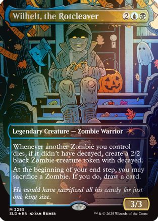 Wilhelt, the Rotcleaver (Rainbow Foil) (SLD-2285)
