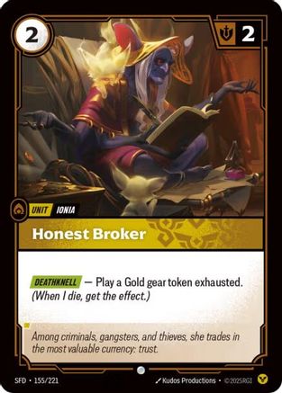 Honest Broker (SFD-155) (Foil)