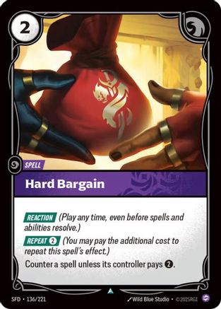 Hard Bargain (SFD-136) (Foil)
