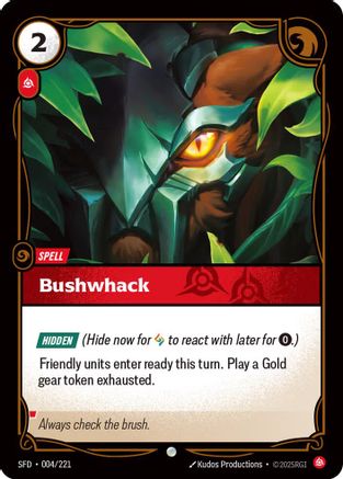 Bushwack (SFD-004) (Foil)