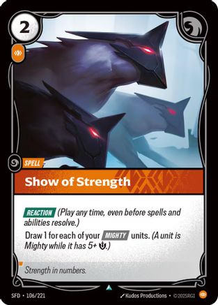 Show of Strength (SFD-106) (Foil)