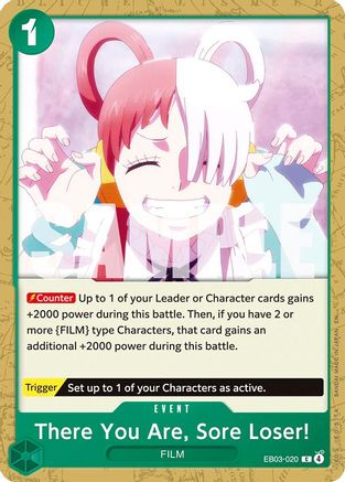 There You Are, Sore Loser! (EB03-020)