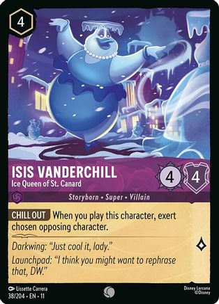Isis Vanderchill - Ice Queen of St. Canard (11-038) (Cold Foil)