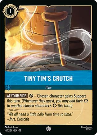 Tiny Tim's Crutch (11-167) (Cold Foil)