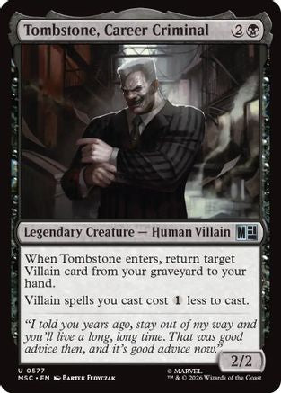 Tombstone, Career Criminal (MSC-577) (Foil)