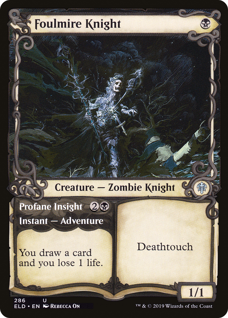 Foulmire Knight // Profane Insight (ELD-286) (Showcase)