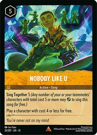 Nobody Like U (13-035) (Cold Foil)