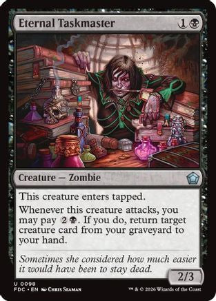 Eternal Taskmaster (FDC-098)