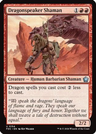 Dragonspeaker Shaman (FDC-154)