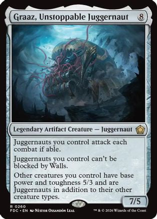 Graaz, Unstoppable Juggernaut (FDC-260)