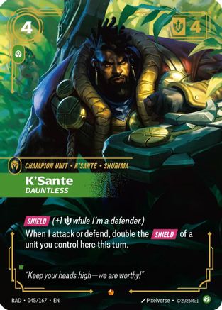 K'Sante, Dauntless (RAD-045) (Foil)