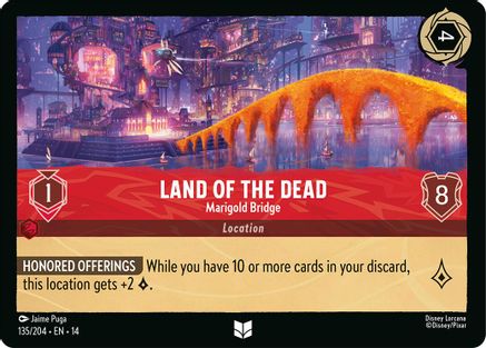 Land of the Dead - Marigold Bridge (14-135)