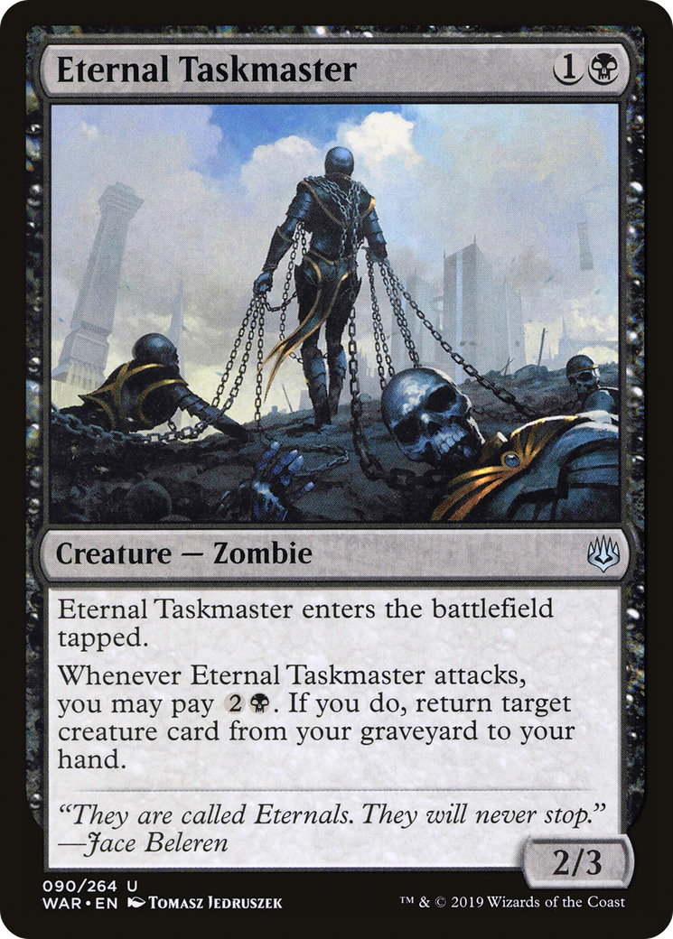 Eternal Taskmaster (WAR-090)