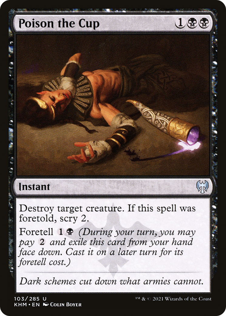 Poison the Cup (KHM-103)