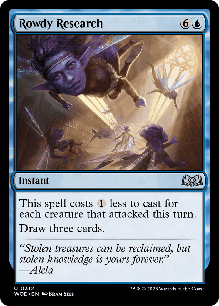 Rowdy Research (WOE-312) (Foil)