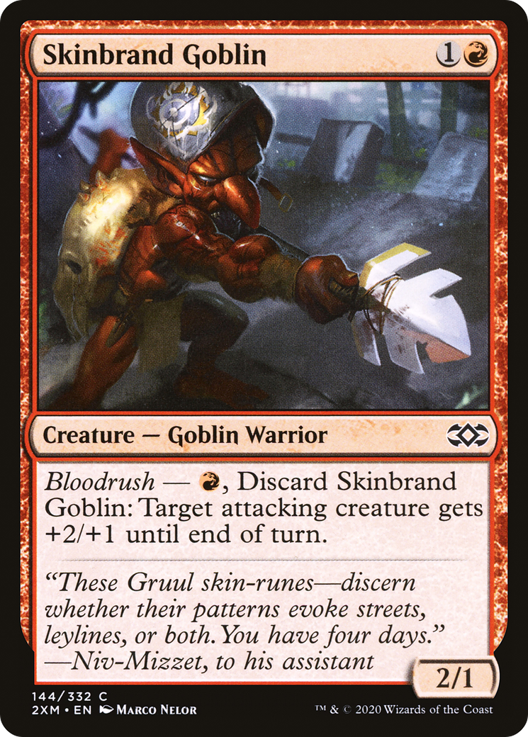 Skinbrand Goblin (2XM-144)