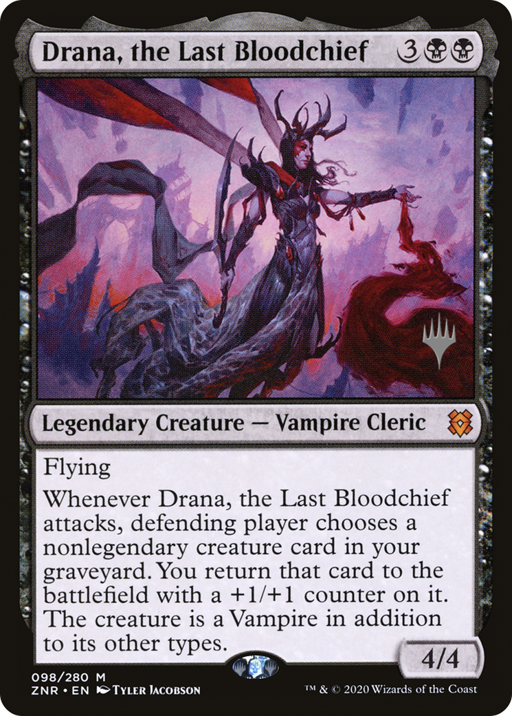 Drana, the Last Bloodchief (PPZNR-98P) (Foil)