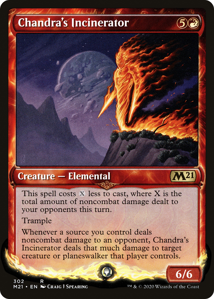 Chandra's Incinerator (M21-302) (Showcase)