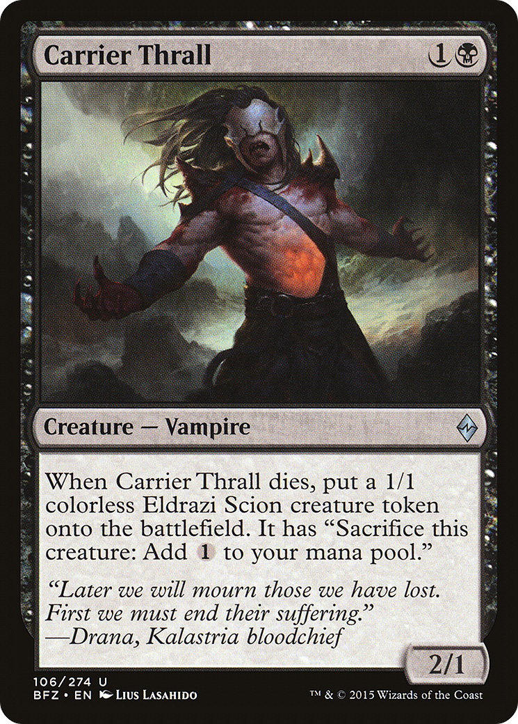 Carrier Thrall (BFZ-106)