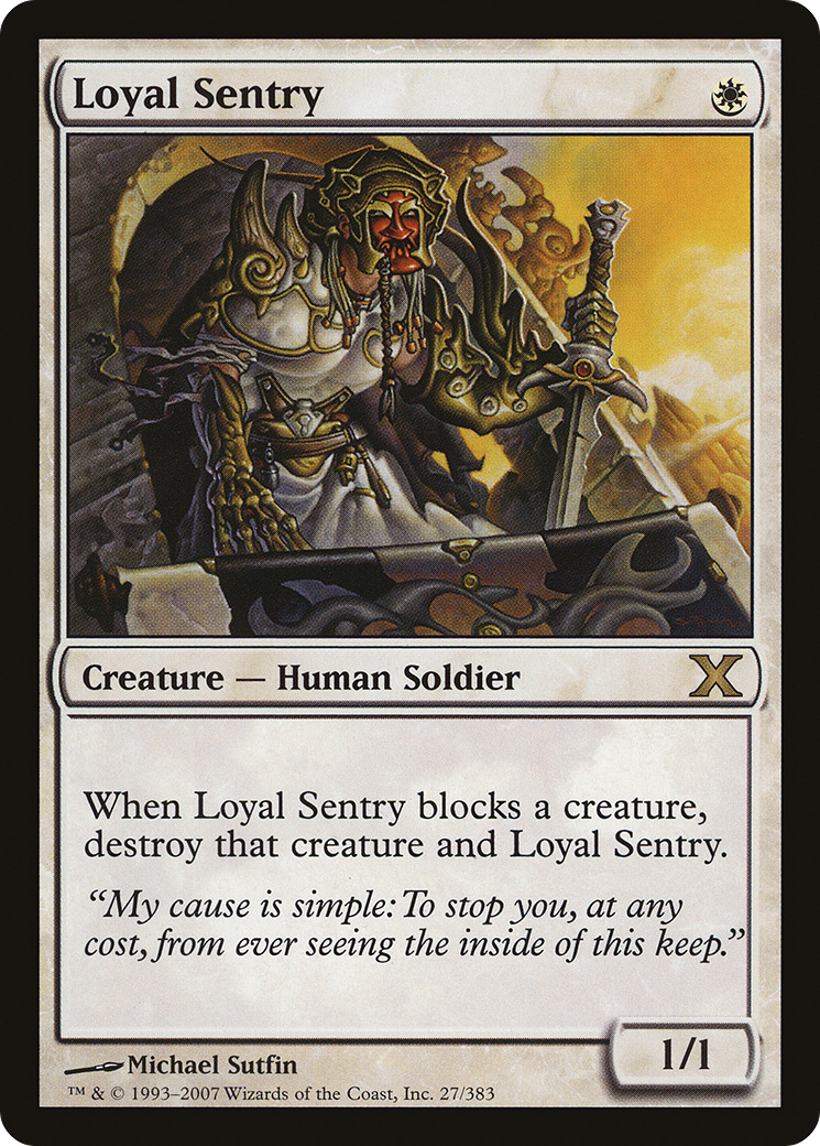 Loyal Sentry (10E-027)