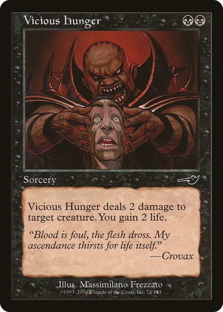 Vicious Hunger (NMS-074) (Foil)