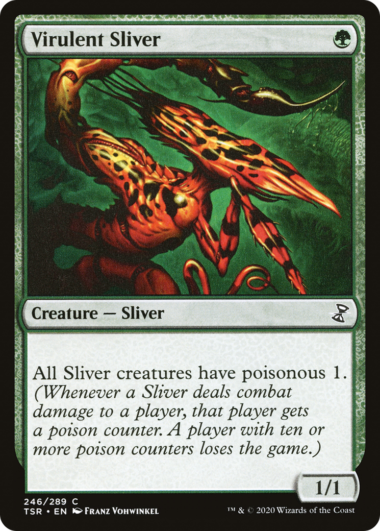 Virulent Sliver (TSR-246) (Foil)