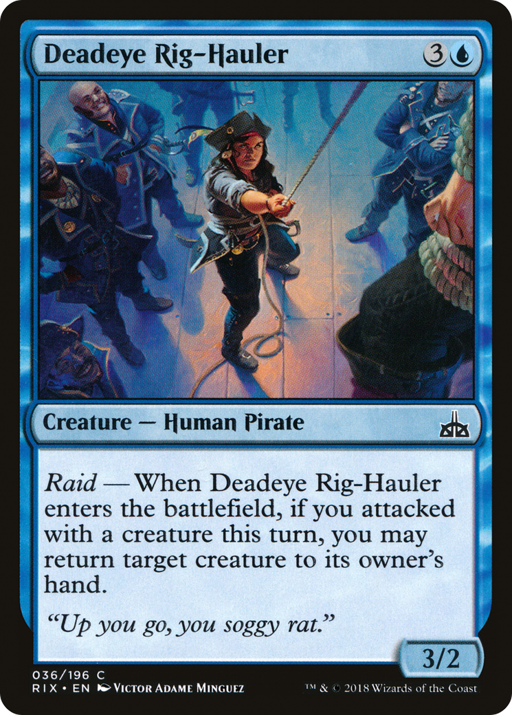 Deadeye Rig-Hauler (RIX-036) (Foil)