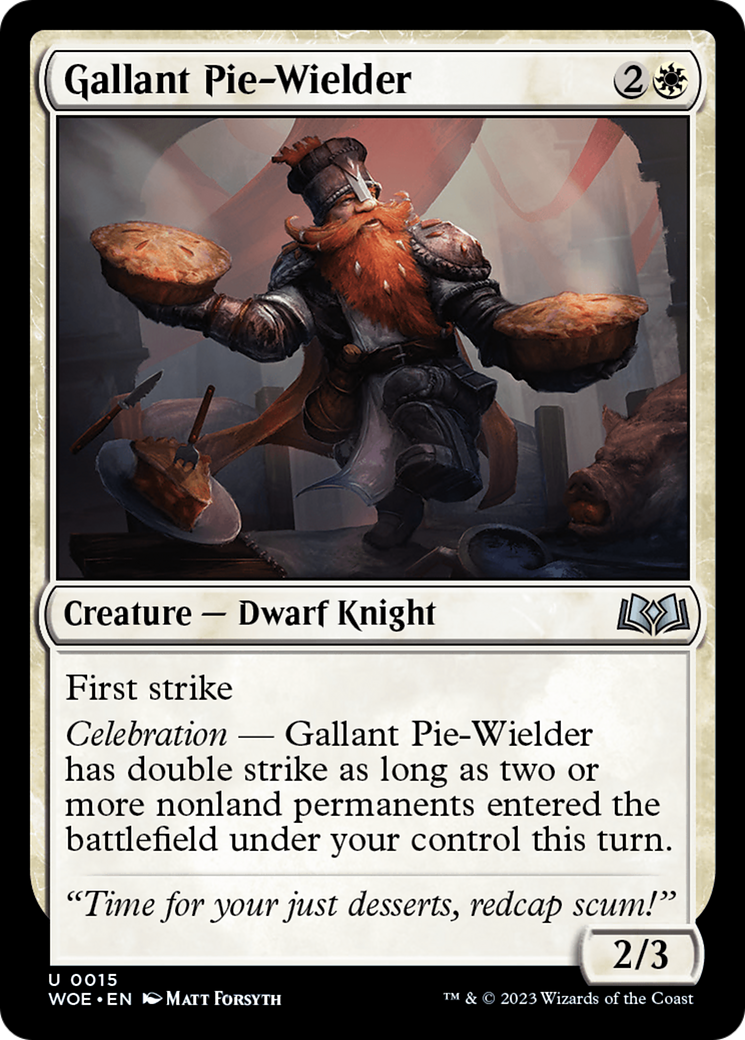 Gallant Pie-Wielder (WOE-015) (Foil)