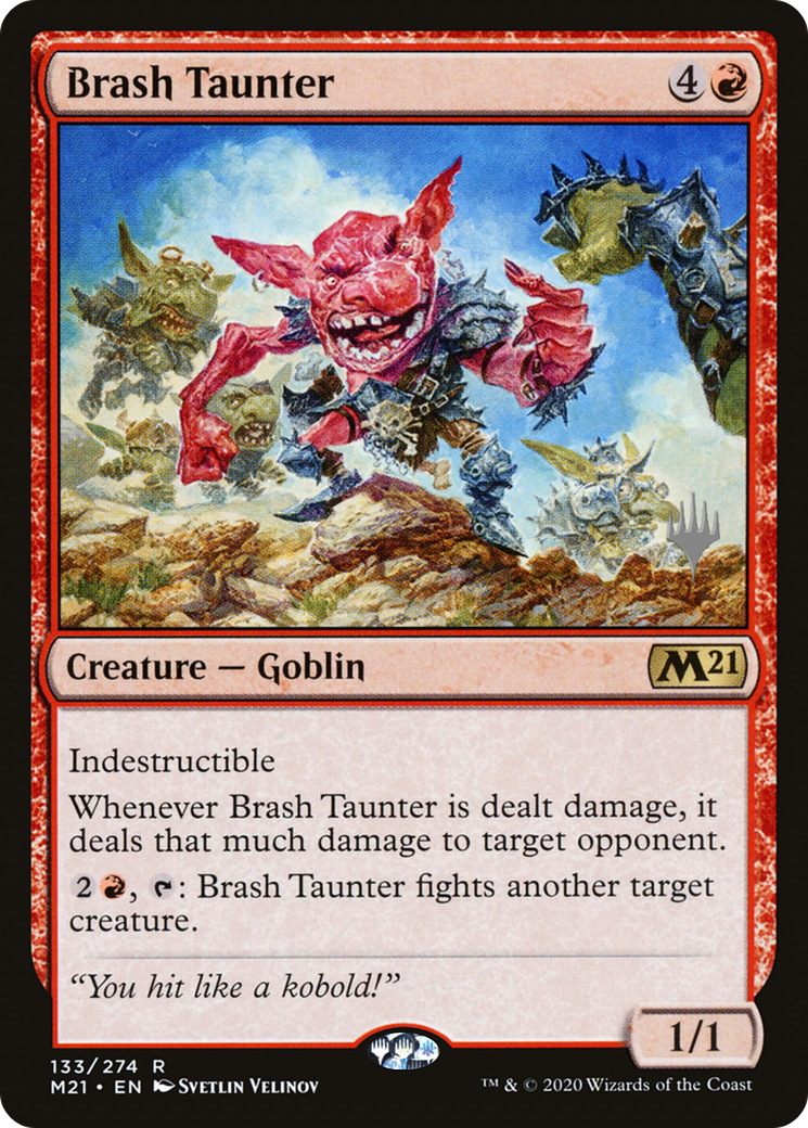 Brash Taunter (PPM21-133P) (Foil)