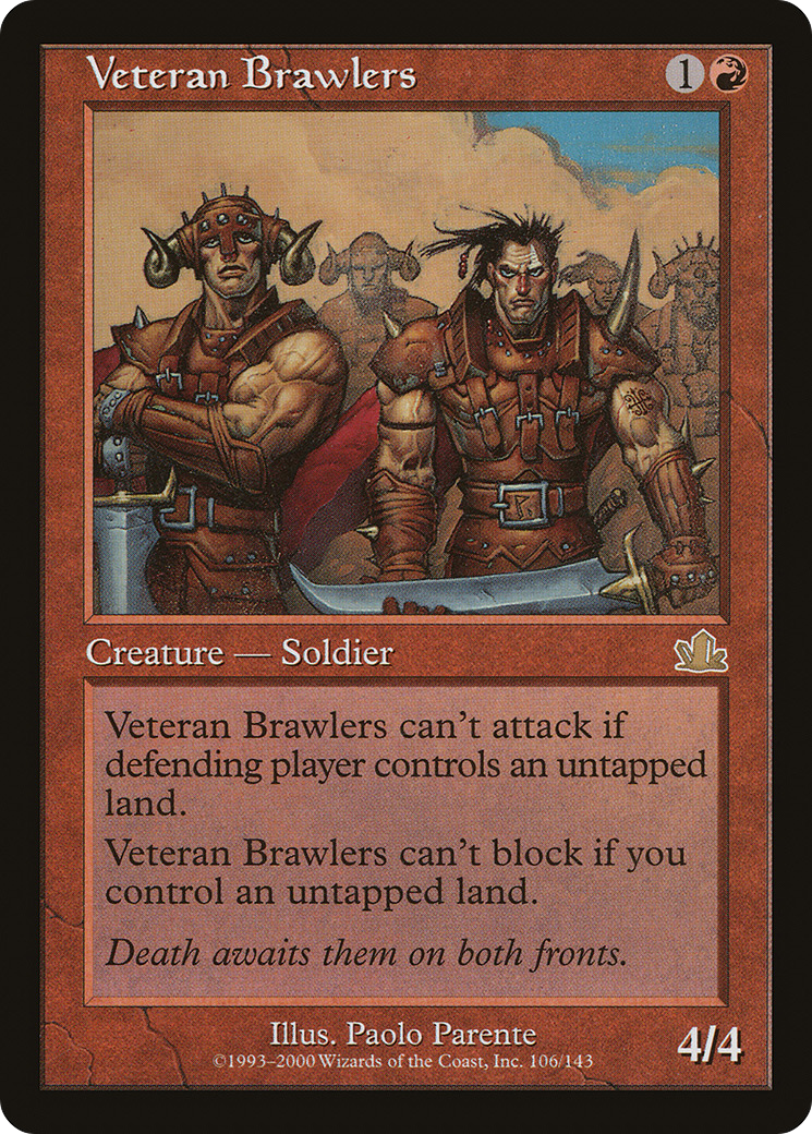 Veteran Brawlers (PCY-106) (Foil)