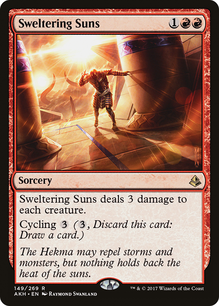 Sweltering Suns (AKH-149)