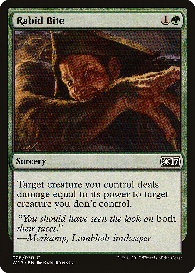 Rabid Bite (W17-026)