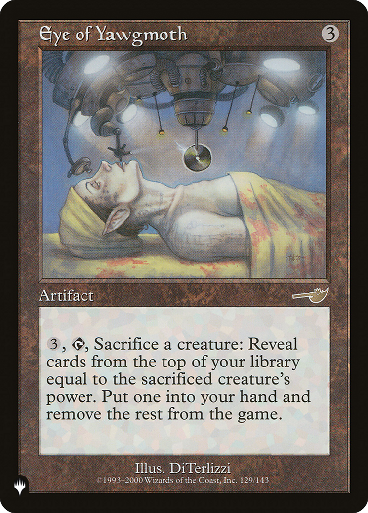 Eye of Yawgmoth (LIST-NEM-129)