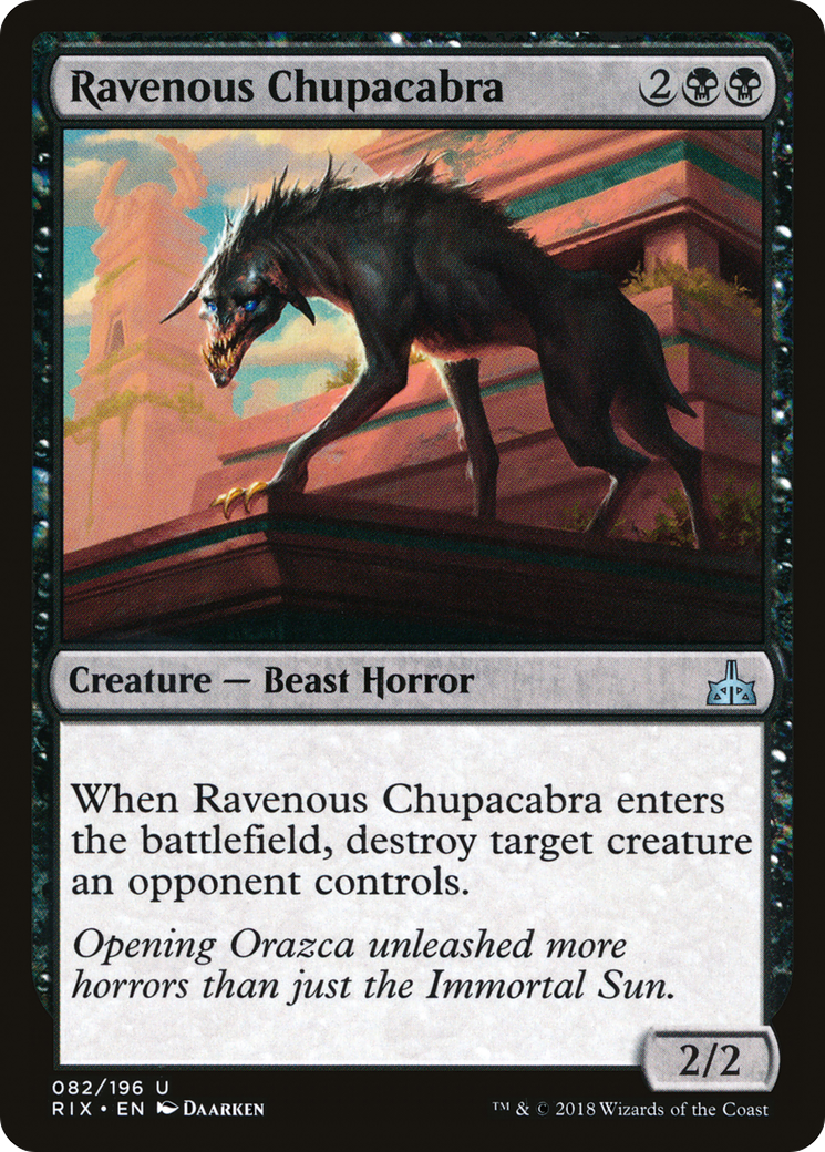 Ravenous Chupacabra (RIX-082)