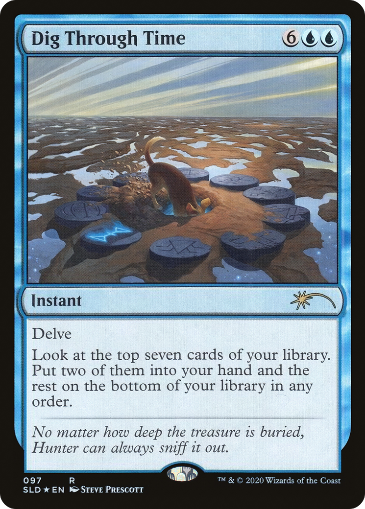 Dig Through Time (SLD-097) (Foil)