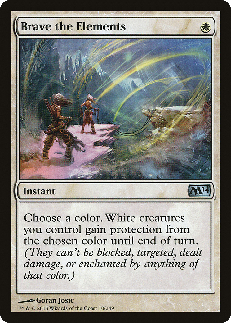 Brave the Elements (M14-010)
