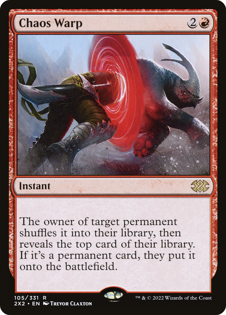 Chaos Warp (2X2-105)